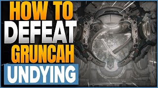 How To Defeat Gruncah The Undying In The First Descendant [upl. by Jandy]