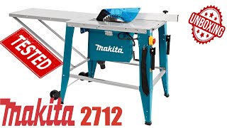 MAKITA 2712 2000W 315mm Table Saw  unboxing [upl. by Lail]