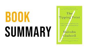 The Tipping Point by Malcolm Gladwell  Free Summary Audiobook [upl. by Nilkcaj471]