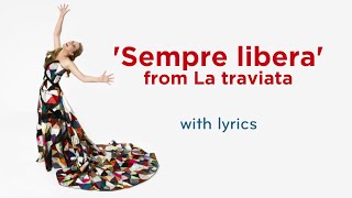 Verdi La traviata  quotSempre liberaquot Diana DamrauLyric Video [upl. by Elvera]