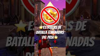 ⭐️ Las ESTRELLAS de BATALLA seran ELIMINADAS del PASE fortnite [upl. by Orenid73]