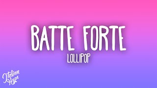 Lollipop  Batte forte Subside Extended Remix [upl. by Anyaled]