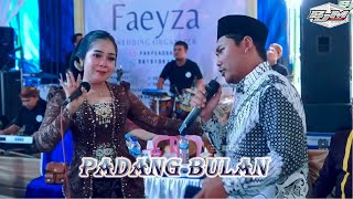 Padang Bulan  FAEYZA MUSIC  MX PRO Sound System [upl. by Odnanreh]