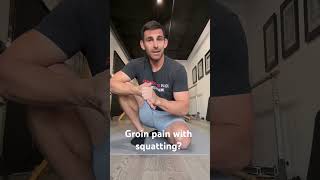 Squats and Groin Pain What You Need to Know [upl. by Htebazile547]