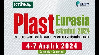 PLAST EURASIA İSTANBUL 2024 [upl. by Dalpe]