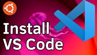 How to Install and Use Visual Studio Code on Ubuntu 2204 LTS Linux VS Code [upl. by Iatnohs86]