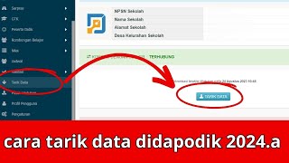 Cara tarik data didapodik 2024a [upl. by Vinita867]