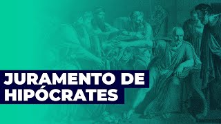 Juramento de Hipócrates  Direito Médico Brasil [upl. by Cassil]