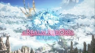 Final Fantasy XIV A Realm Reborn Opening Cinematic 1080p TRUEHD QUALITY [upl. by Malina]