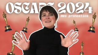 MES PRONOSTICS pour les OSCARS 2024 [upl. by Ennylyak]