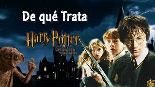 De Que Trata Harry Potter y La Camara De Los Secretos  Sinopsis [upl. by Yvaht]