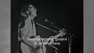 Pete Seeger Guantanamera 1963 Lyrics [upl. by Ellerahc]