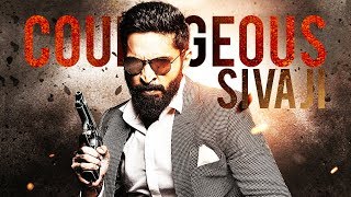 Courageous Sivaji Hindi Dubbed Action Movie 2019  New Hindi Dubbed South Movies [upl. by Riccio]