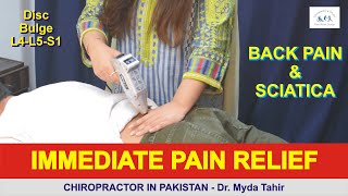 IMMEDIATE PAIN RELIEF  BACKPAIN amp SCIATICA TREATMENT By Chiropractor Dr Myda Tahir 03371707011 [upl. by Nessy]