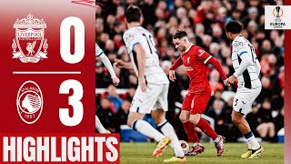 Reds Suffer QuarterFinal First Leg Loss in Europa League  Highlights  Liverpool 03 Atalanta [upl. by Alyse]