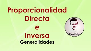 Proporcionalidad directa e inversa diferencias y aspectos generales  EasyMaths Colombia [upl. by Airamesor]