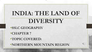 SSLC GEOGRAPHY I CHAPTER 7 I INDIA THE LAND OF DIVERSITY I PART1 I NORTHERN MOUNTAIN RANGES I SAAS [upl. by Guendolen]