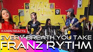 EVERY BREATH YOU TAKE FRANZ RYTHM  ZI REACTS  P PRODUCTION [upl. by Azilef]