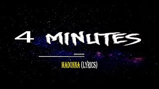 Madonna  4 Minutes Lyrics ft Justin Timber Lyrics [upl. by Inahs]