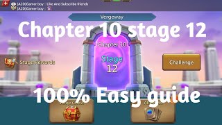 Lords mobile Vergeway chapter 10 stage 12Chapter 10 stage 12 easiest guide [upl. by Farron608]