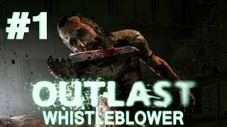 OUTLAST WHISTLEBLOWER Прохождение 1 EASYNICK [upl. by Bainter]