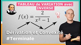 TABLEAU de VARIATION avec les QUOTIENTS  Exercice Corrigé  Terminale [upl. by Aztilay]