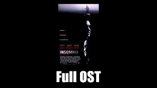 Insomnia 2002  Full Official Soundtrack [upl. by Manbahs]