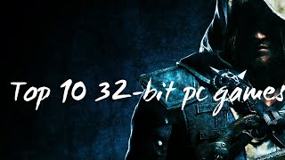 Top 10 32bit pc games 2019 [upl. by Hakvir]