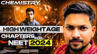 Chemistry Chapter Wise Weightage  NEET 2024  Kamesh Sir🔥 [upl. by Eitsirhc157]