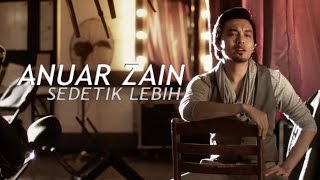 Anuar Zain  Sedetik Lebih OST Hikayat Merong Mahawangsa Official Music Video [upl. by Catina265]