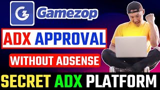 Gamezop ADX Approval Without Adsense 2024  Gamezop ADX Approval New Method  ADX Approval New Trick [upl. by Valentin]