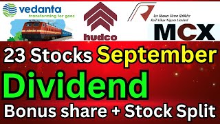 September 2024 • Top 30 upcoming high dividend stocks or Split shares • vedanta dividend • Railway [upl. by Sitruc399]