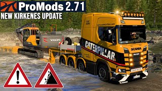 ETS2 ProMods 271  NEW Kirkenes update I First Look 2819 EURO TRUCK SIMULATOR 2 [upl. by Janaya688]