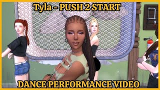 Tyla  PUSH 2 START  The Sims 4  Dance Performance Video [upl. by Aneet685]