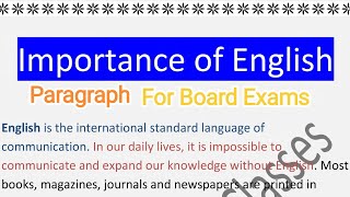 Importance of English paragraph  अंग्रेजी का महत्व पैराग्राफ  Class 1012  Board Exams [upl. by Inhoj]