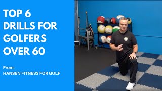 6 Mobility Exercises For Golfers Over 60 [upl. by Geanine]