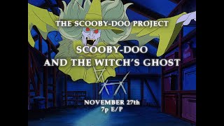 CN  ScoobyDoo and the Witchs Ghost Promos The ScoobyDoo Project 4K [upl. by Ellednahs]