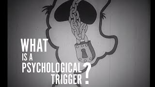 Psychological Triggers Explained [upl. by Jabin]