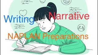 NAPLAN Preparations Year 3 Writing  Narrative [upl. by Tolliver]