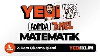 Yedi Adımda Temel Matematik TytKpssAlesDgs 1 Adım 2 Ders Çıkarma İşlemi  Mehmet Bilge YILDIZ [upl. by Vilberg]