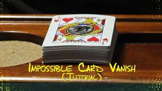 Impossible Card Vanish Tutorial [upl. by Alleon612]