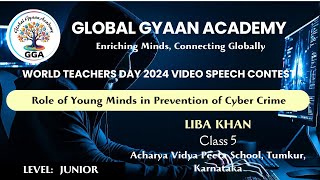 Speech on Role of Young Minds in the Prevention of Cyber Crime  Liba Khan [upl. by Fitzger]