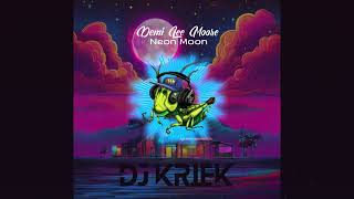 Demi Lee Moore  Neon Moon DJ Kriek Remix [upl. by Ahsitil]