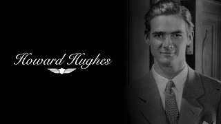 The Story of Howard Hughes [upl. by Arianne]