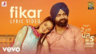 Fikar  Official Lyric Video  Rahat Fateh Ali Khan Neha Kakkar  Badshah  Do Dooni Panj [upl. by Baelbeer732]