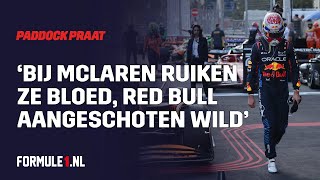 Paddockpraat Update ‘Bij McLaren ruiken ze bloed Red Bull aangeschoten wild’ [upl. by Enelrahs]