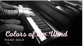 Pocahontas  Colors of the Wind piano cover [upl. by Nosilla638]