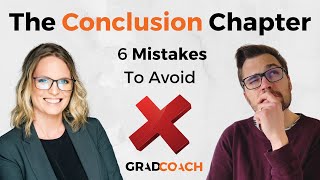 The Conclusion Section 6 Mistakes That Will Cost You Marks  Examples [upl. by Hecklau769]