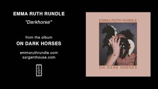 Emma Ruth Rundle  quotDarkhorsequot Official Audio [upl. by Chadbourne166]