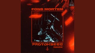 Fons Mortem Protokseed Remix [upl. by Miranda]